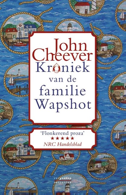 Kroniek van de familie Wapshot, John Cheever - Paperback - 9789461641694
