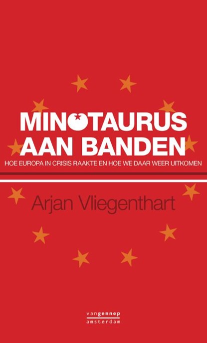 Minotaurus aan banden, Arjan Vliegenthart - Paperback - 9789461641793