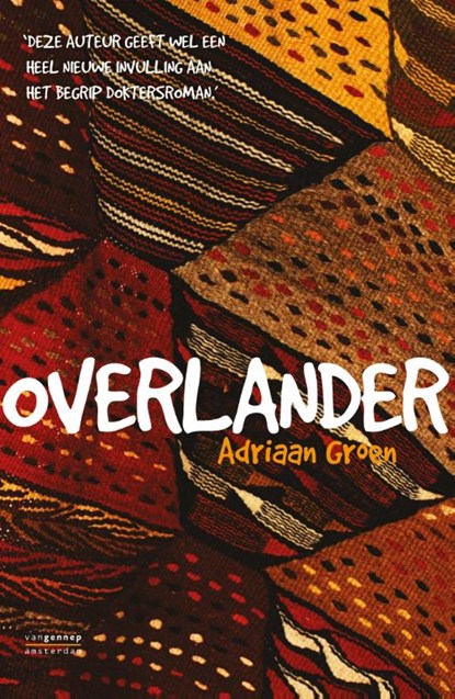 Overlander, Adriaan Groen - Paperback - 9789461642554