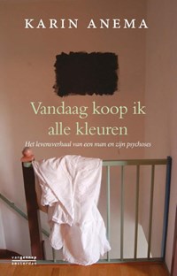 Vandaag koop ik alle kleuren | Karin Anema | 