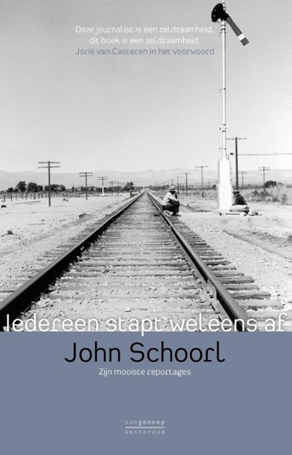 Iedereen stapt wel eens af, John Schoorl - Paperback - 9789461643094