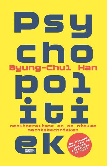 Psychopolitiek, Byung-Chul Han - Paperback - 9789461643384