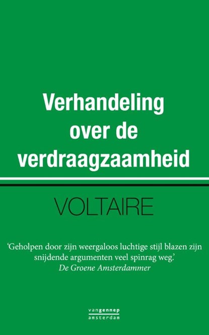 Verhandelingen over de verdraagzaamheid, Voltaire - Paperback - 9789461643674
