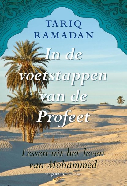 In de voetstappen van de profeet, Tariq Ramadan - Paperback - 9789461644169
