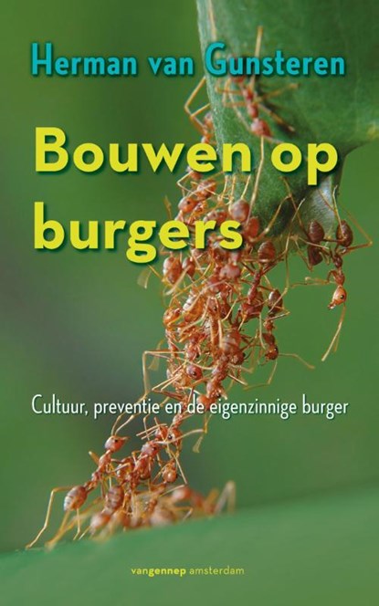 Bouwen op burgers, Herman van Gunsteren - Paperback - 9789461644213