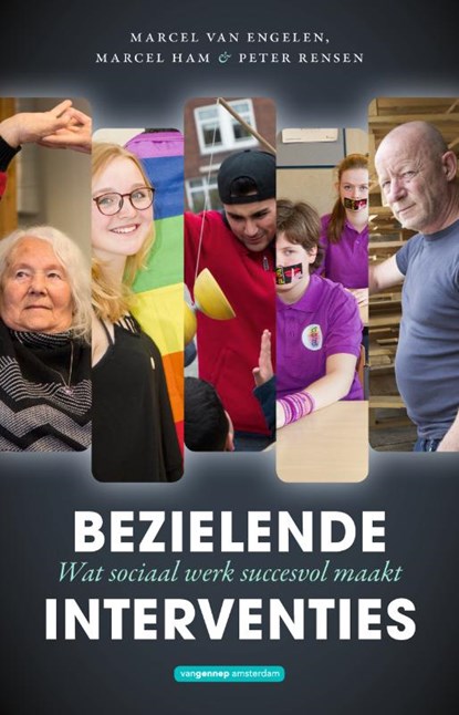 Bezielende interventies, Marcel Van Engelen ; Marcel Ham ; Peter Rensen - Paperback - 9789461644589