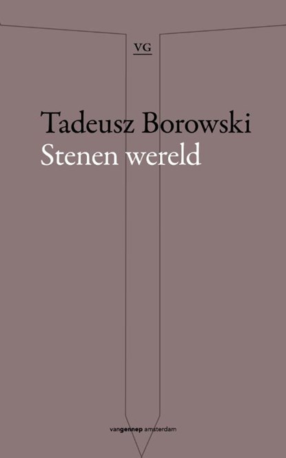 Stenen wereld, Tadeusz Borowski - Paperback - 9789461644732