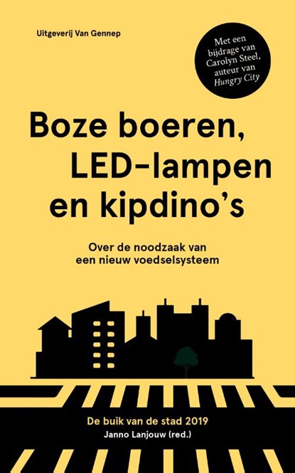 Boze boeren, LED-lampen en kipdino's, Janno Lanjouw - Paperback - 9789461645043