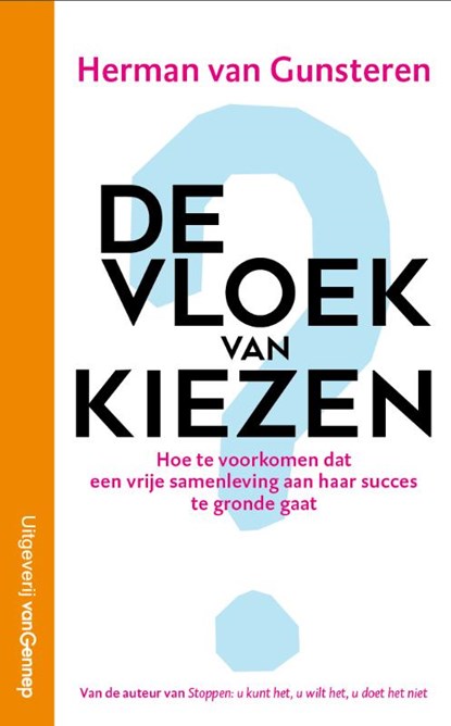 De vloek van kiezen, Herman van Gunsteren - Paperback - 9789461645067