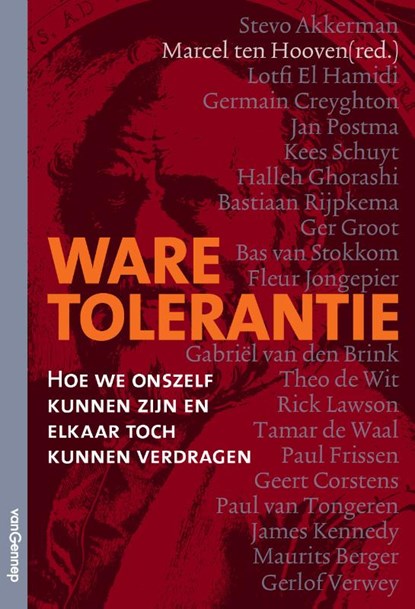 Ware tolerantie, Marcel ten Hooven - Gebonden - 9789461645593