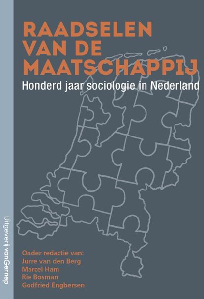 De raadselen van de maatschappij, Jurre van den Berg ; Marcel Ham ; Rie Bosmans ; Godfried Engbersen - Paperback - 9789461645746