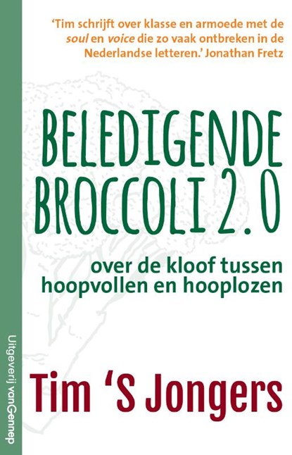 Beledigende Broccoli 2.0, Tim 'S Jongers - Paperback - 9789461645845