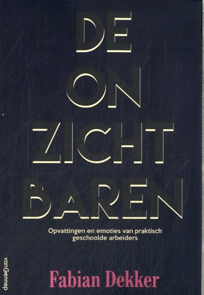 De onzichtbaren, Fabian Dekker - Paperback - 9789461646347