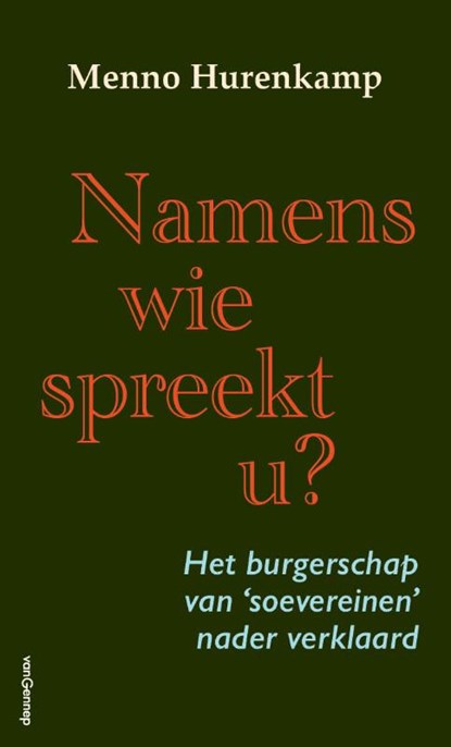 Namens wie spreekt u?, Menno Hurenkamp - Paperback - 9789461646491