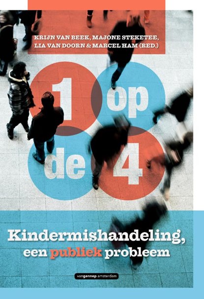 1 op de 4, Krijn van Beek ; Majone Steketee ; Lia van Doorn ; Marcel Ham - Paperback - 9789461646781