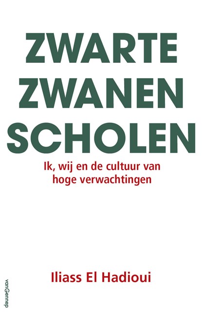 Zwarte zwanen scholen, Iliass El Hadioui - Ebook EPUB - 9789461646866