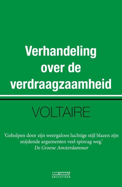 Verhandeling over de verdraagzaamheid, Voltaire - Ebook - 9789461649911