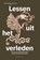 Lessen uit het verleden, Wouter Druwé ; Oriane Dubois ; Margherita Fantoli ; Ana Luiza Ferreira Gomes Silva ; Gert Gielis ; Luke Giraudet ; Agnès Guiderdoni ; Caroline Heering ; Roxanne Loos ; Elise Philippe ; Marleen Reynders ; Andrea Aldo Robiglio ; Shiri Roelofs ; Annette Ruelle ; Max Schmitz ; Jacob Schmutz ; Aline Smee - Paperback - 9789461653901