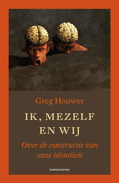 Ik, mezelf en wij, Greg Houwer - Ebook - 9789461660794