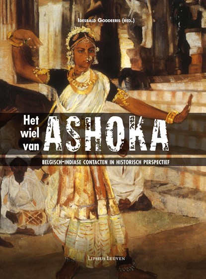 Het wiel van Ashoka, niet bekend - Ebook Adobe PDF - 9789461661371