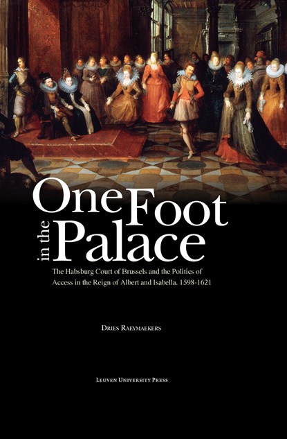 One foot in the palace, Dries Raeymaekers - Ebook - 9789461661432