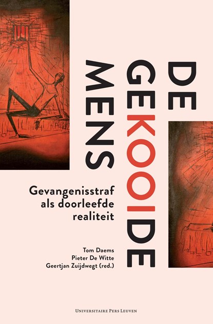De gekooide mens, niet bekend - Ebook Adobe PDF - 9789461661975