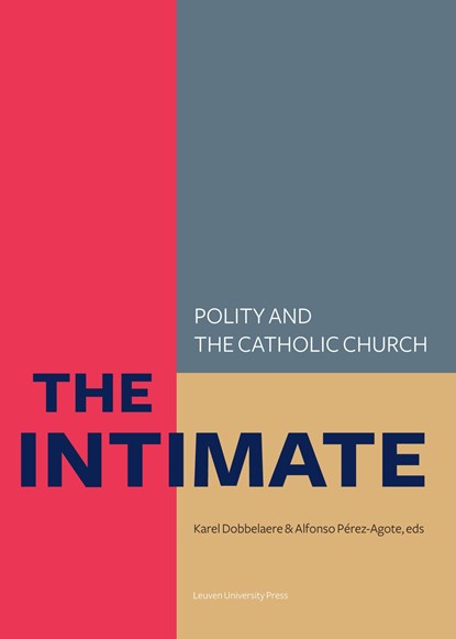 The intimate. polity and the catholic church, niet bekend - Ebook - 9789461662118