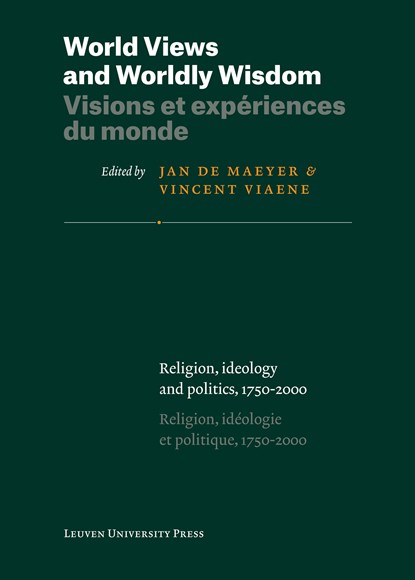 World Views and Worldly Wisdom · Visions et expériences du monde, niet bekend - Ebook - 9789461662156
