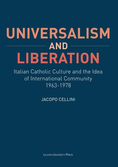 Universalism and Liberation, Jacopo Cellini - Ebook - 9789461662224