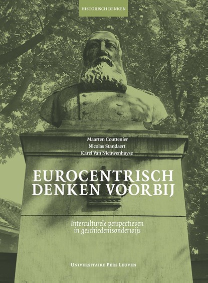 Eurocentrisch denken voorbij, Maarten Couttenier ; Nicolas Standaert ; Karel Van Nieuwenhuyse - Ebook - 9789461662644