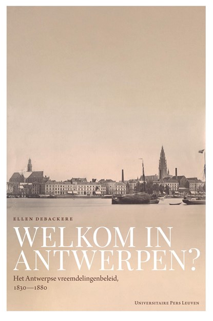 Welkom in Antwerpen?, Ellen Debackere - Ebook - 9789461663153