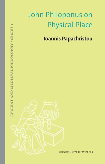 John Philoponus on Physical Place, Ioannis Papachristou - Ebook - 9789461663856