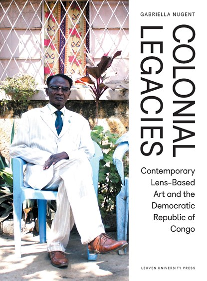Colonial Legacies, Gabriella Nugent - Ebook Adobe PDF - 9789461664273