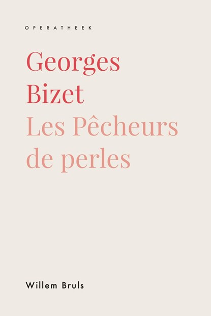 Georges Bizet, Willem Bruls - Ebook - 9789461665430
