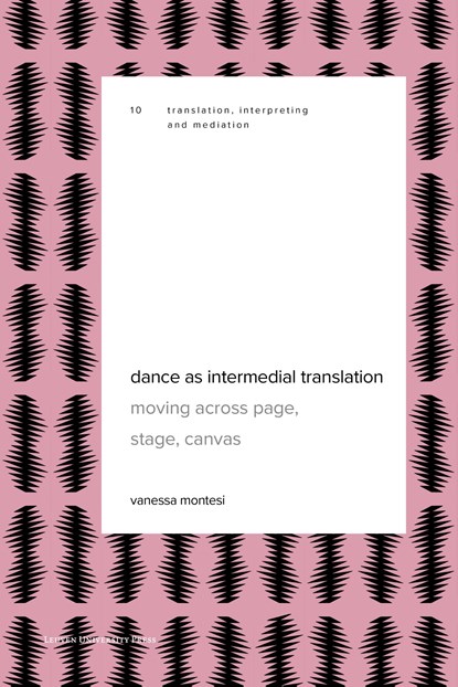 Dance as Intermedial Translation, Vanessa Montesi - Ebook - 9789461665904