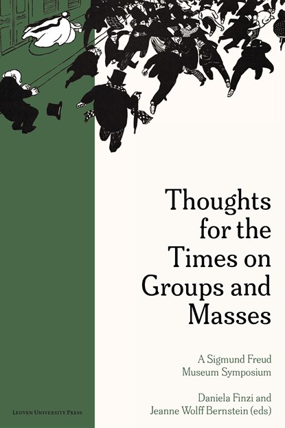 Thoughts for the Times on Groups and Masses, Helmut Dahmer ; Giuseppina Antinucci ; Earl Hopper ; Jan De Vos ; Gail Newman ; Francisco J. González ; Ranjana Khanna ; Ricardo Ainslie ; Sama Maani ; Ulrike May - Ebook Adobe PDF - 9789461666109