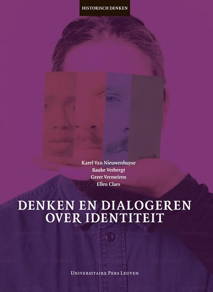 Denken en dialogeren over identiteit, Karel Van Nieuwenhuyse ; Bauke Verbergt ; Greet Vermeiren ; Ellen Claes - Ebook - 9789461666901