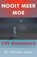Nooit meer moe, MAES, Michael - Paperback - 9789461680013
