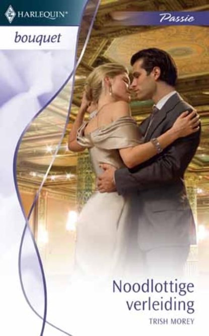 Noodlottige verleiding, Trish Morey - Ebook - 9789461700117