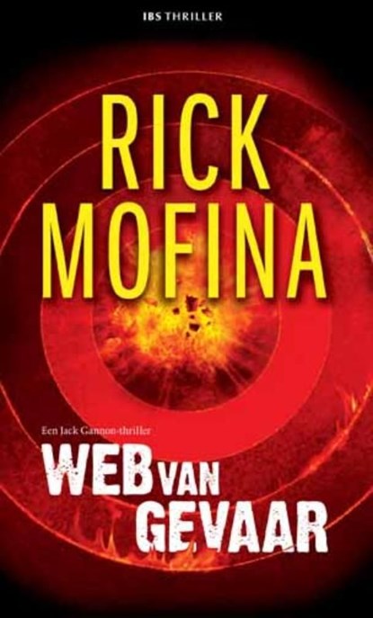 Web van gevaar, Rick Mofina - Ebook - 9789461700421