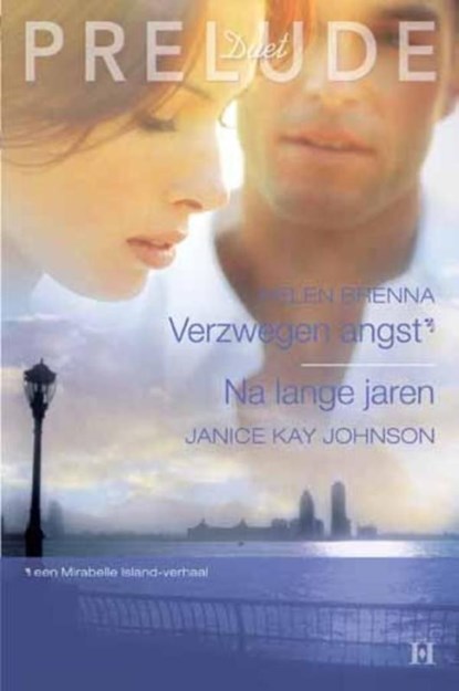 Verzwegen angst ; Na lange jaren, Helen Brenna ; Janice Kay Johnson - Ebook - 9789461700537