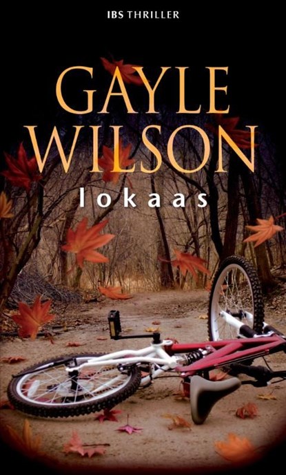 Lokaas, Gayle Wilson - Ebook - 9789461701145