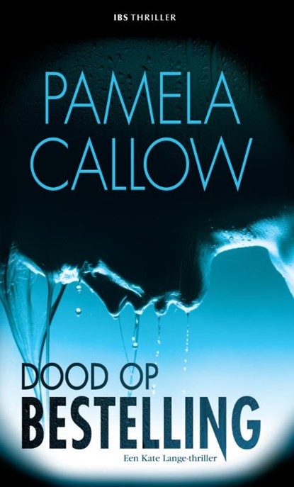 Dood op bestelling, Pamela Callow - Ebook - 9789461701336