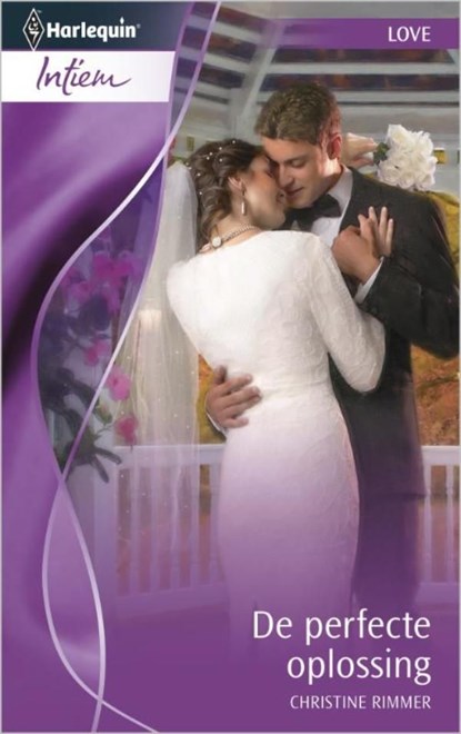 De perfecte oplossing, Christine Rimmer - Ebook - 9789461702210