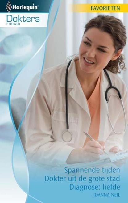 Spannende tijden ; Dokter uit de grote stad ; Diagnose: liefde, Joanna Neil - Ebook - 9789461703224
