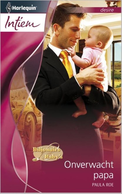 Onverwacht papa, Paula Roe - Ebook - 9789461704023