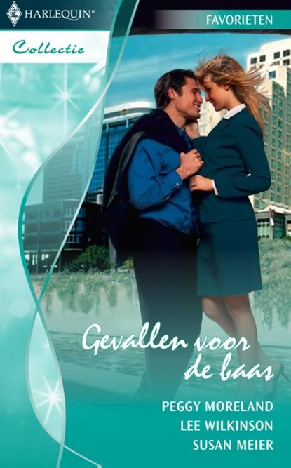 Gevallen voor de baas, Peggy Moreland ; Lee Wilkinson ; Susan Meier - Ebook - 9789461704733