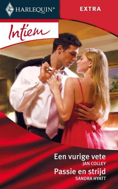 Een vurige vete ; Passie en strijd, Jan Colley ; Sandra Hyatt - Ebook - 9789461705518