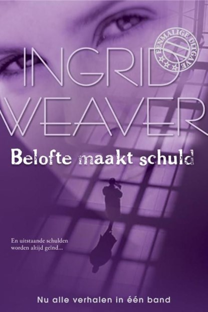 Belofte maakt schuld, Ingrid Weaver - Ebook - 9789461705792