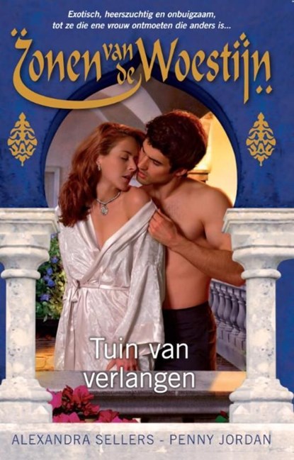 Tuin van verlangen, Alexandra Sellers ; Penny Jordan - Ebook - 9789461706188